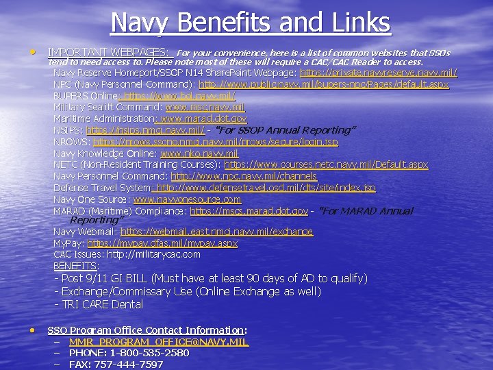 Navy Benefits and Links • IMPORTANT WEBPAGES: For your convenience, here is a list