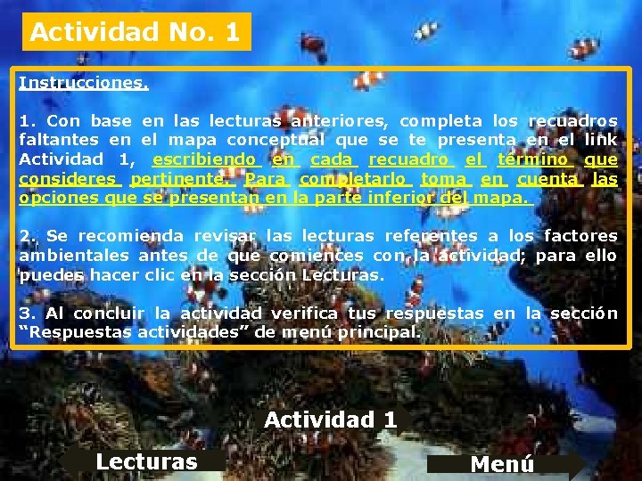 Actividad No. 1 Instrucciones. 1. Con base en las lecturas anteriores, completa los recuadros Actividad No. 1 Instrucciones. 1. Con base en las lecturas anteriores, completa los recuadros