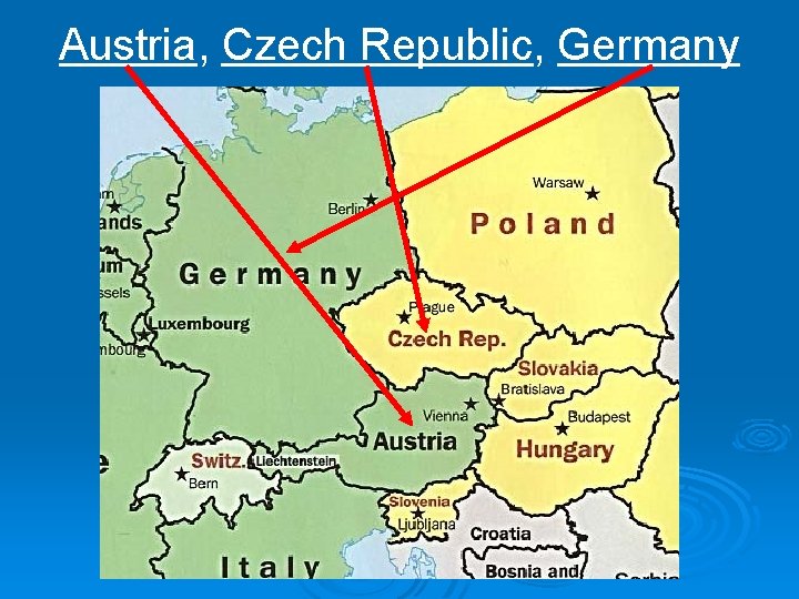 Austria, Czech Republic, Germany 