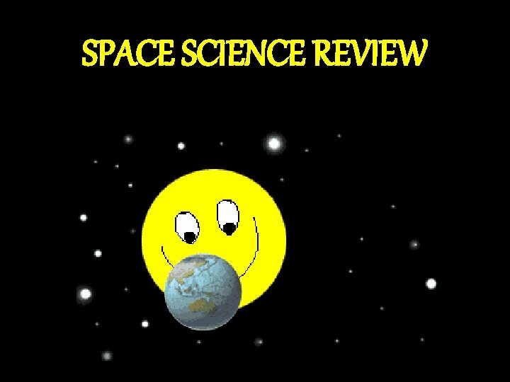 SPACE SCIENCE REVIEW 