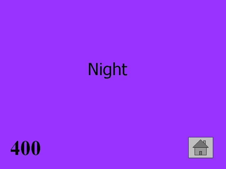 Night 400 
