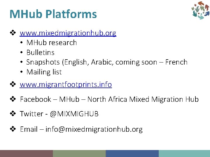 MHub Platforms v www. mixedmigrationhub. org • MHub research • Bulletins • Snapshots (English,