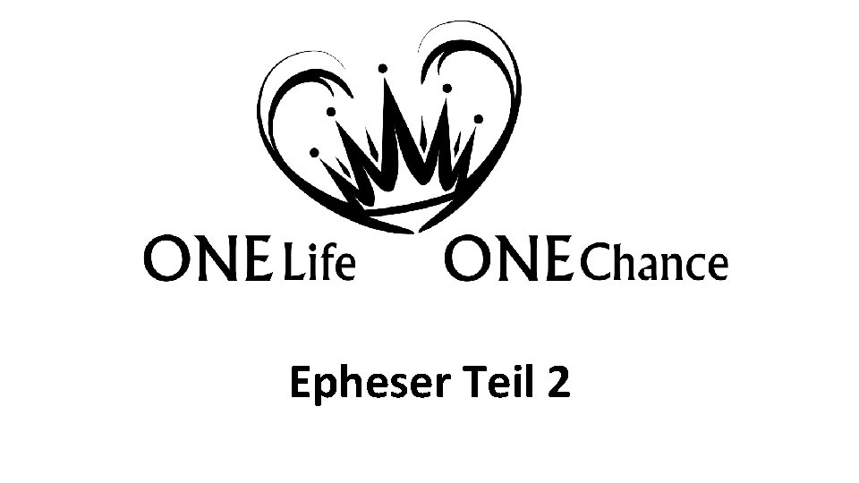 Epheser Teil 2 
