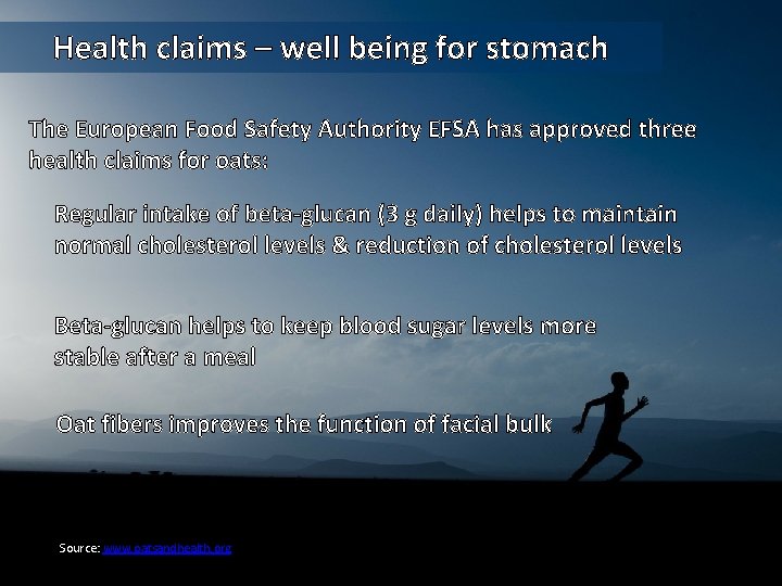 Health claims – well being for stomach The European Food Safety Authority EFSA has