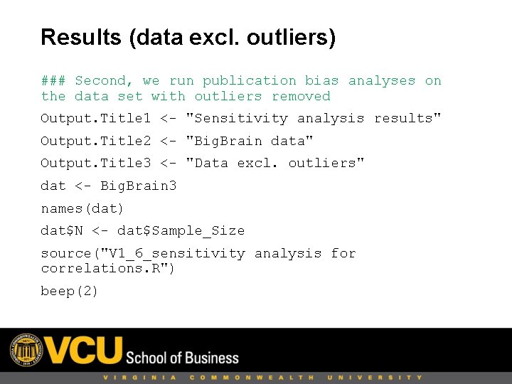 Results (data excl. outliers) ### Second, we run publication bias analyses on the data
