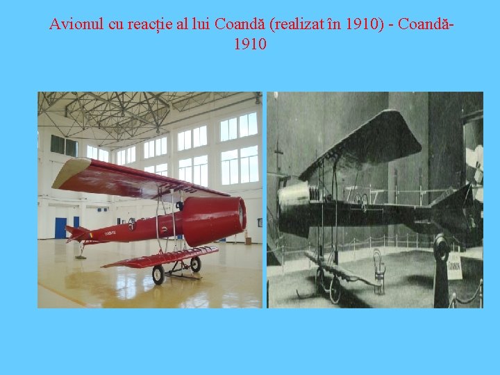 Avionul cu reacție al lui Coandă (realizat în 1910) - Coandă1910 