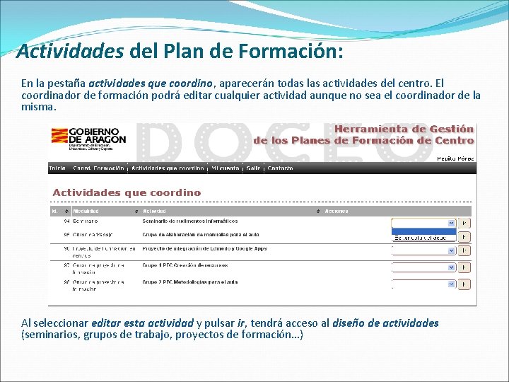 Actividades del Plan de Formación: En la pestaña actividades que coordino, aparecerán todas las