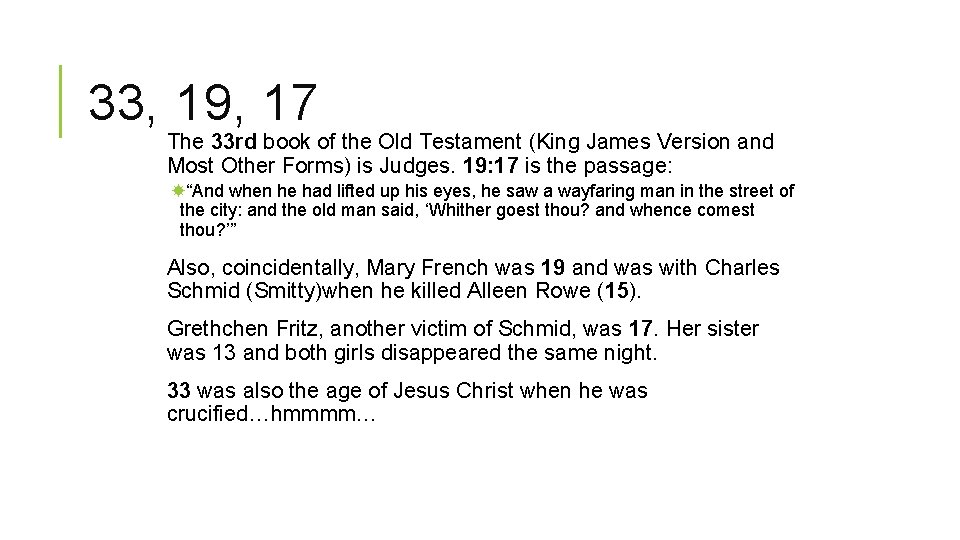 33, 19, 17 The 33 rd book of the Old Testament (King James Version
