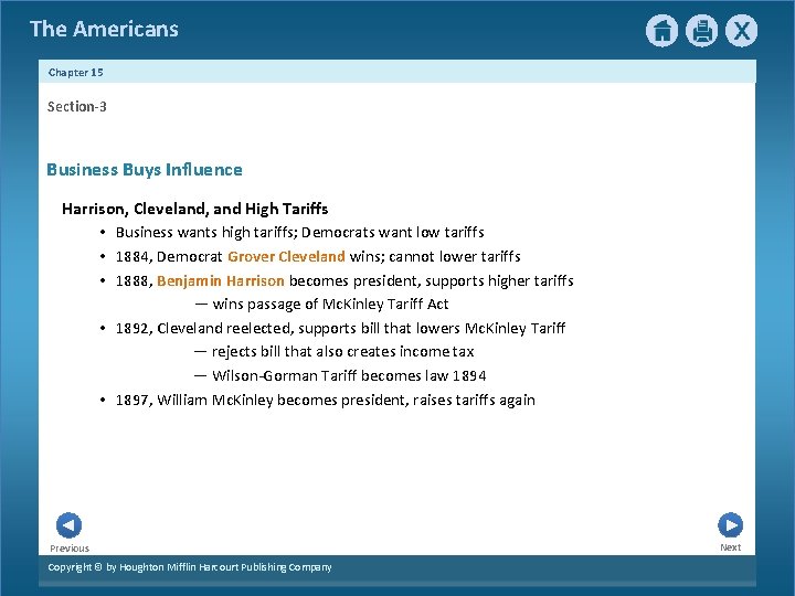 The Americans Chapter 15 Section-3 Business Buys Influence Harrison, Cleveland, and High Tariffs •