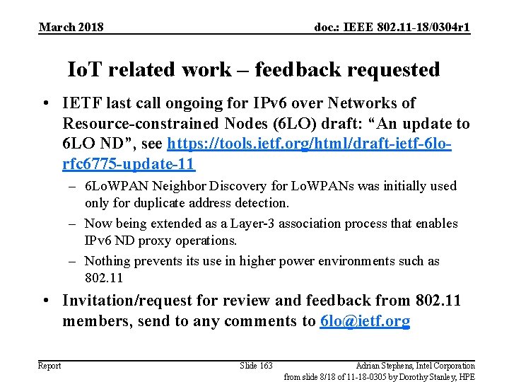 March 2018 doc. : IEEE 802. 11 -18/0304 r 1 Io. T related work