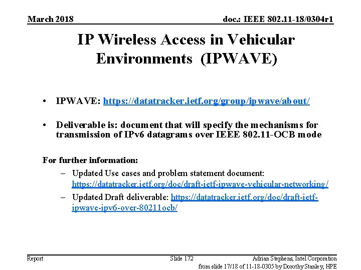 March 2018 doc. : IEEE 802. 11 -18/0304 r 1 IP Wireless Access in