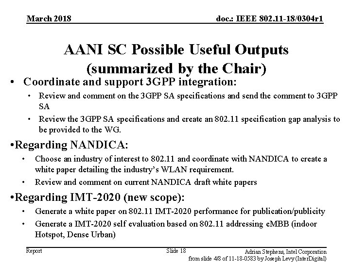 March 2018 doc. : IEEE 802. 11 -18/0304 r 1 AANI SC Possible Useful