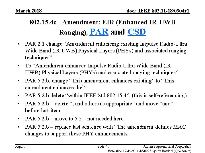 March 2018 doc. : IEEE 802. 11 -18/0304 r 1 802. 15. 4 z