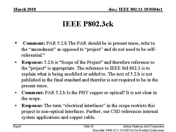 March 2018 doc. : IEEE 802. 11 -18/0304 r 1 IEEE P 802. 3