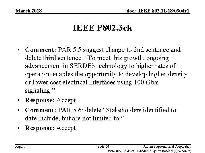 March 2018 doc. : IEEE 802. 11 -18/0304 r 1 IEEE P 802. 3