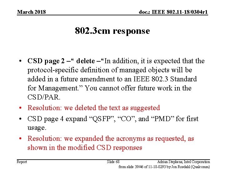 March 2018 doc. : IEEE 802. 11 -18/0304 r 1 802. 3 cm response
