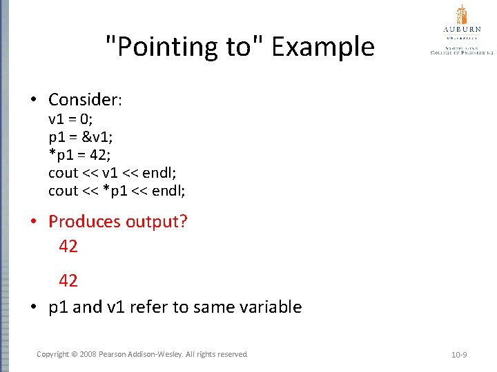 "Pointing to" Example • Consider: v 1 = 0; p 1 = &v 1;