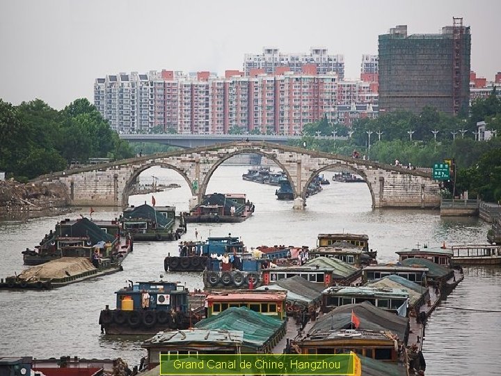 Grand Canal de Chine, Hangzhou 