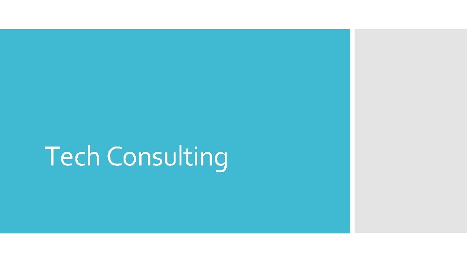 Tech Consulting 