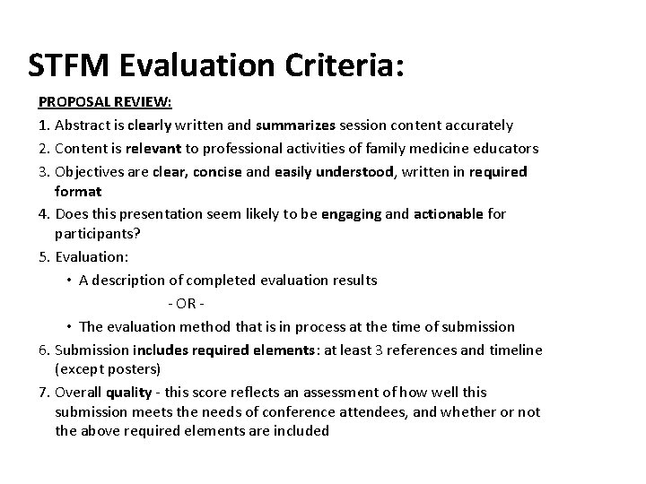 STFM Evaluation Criteria: PROPOSAL REVIEW: 1. Abstract is clearly written and summarizes session content