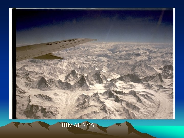 HIMALAYA 