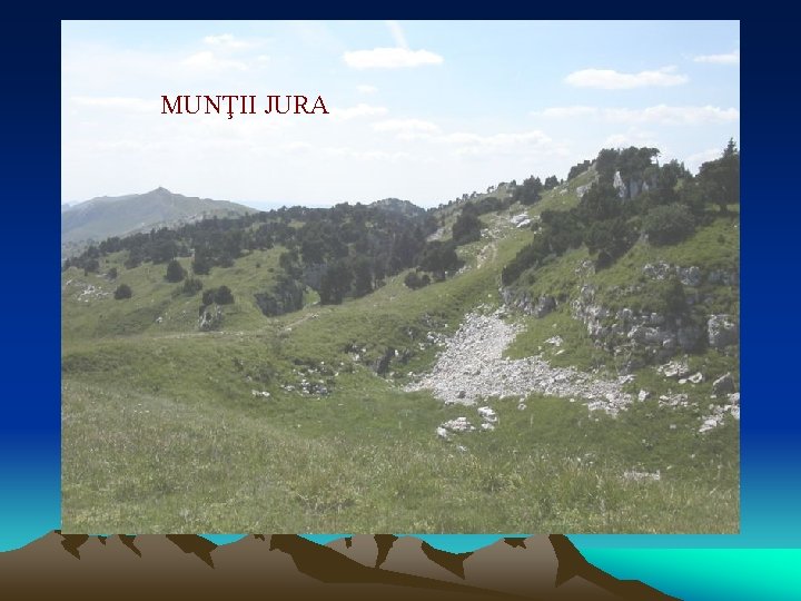 MUNŢII JURA 