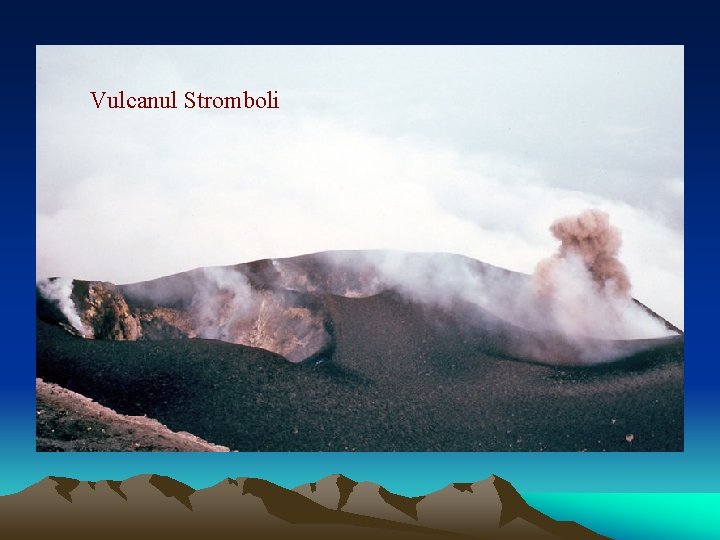 Vulcanul Stromboli 