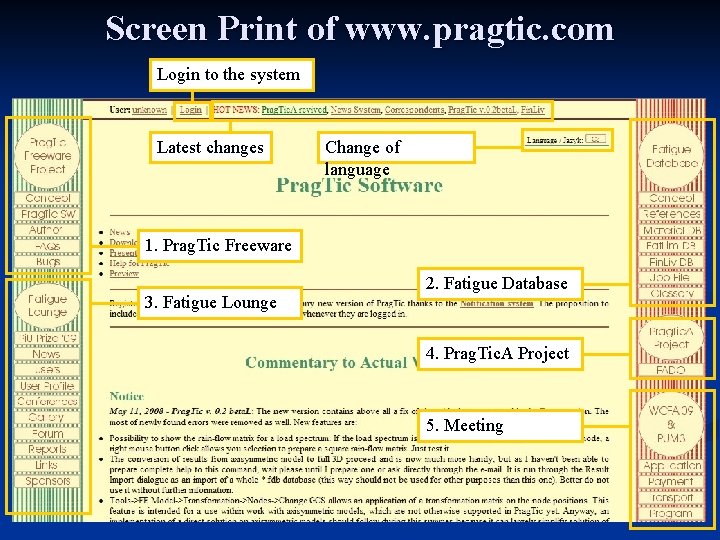 Screen Print of www. pragtic. com Login to the system Latest changes Change of