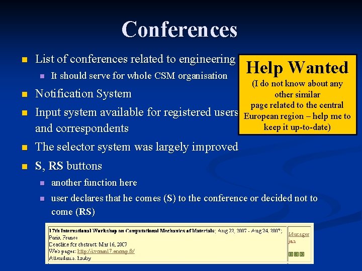 Conferences n List of conferences related to engineering n It should serve for whole