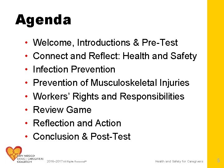 Agenda • • Welcome, Introductions & Pre-Test Connect and Reflect: Health and Safety Infection