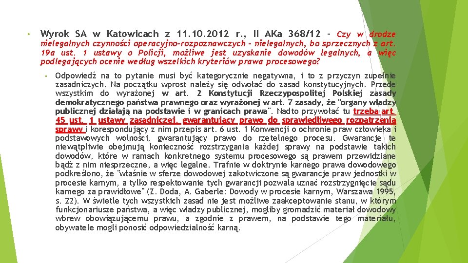  • Wyrok SA w Katowicach z 11. 10. 2012 r. , II AKa