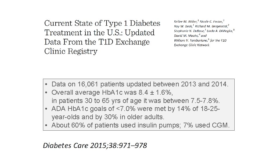  • Data on 16, 061 patients updated between 2013 and 2014. • Overall
