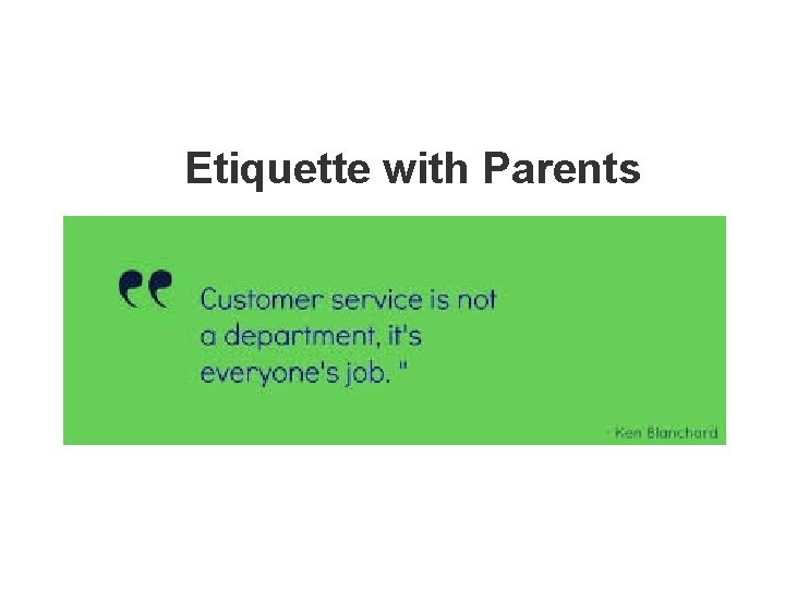 Etiquette with Parents 