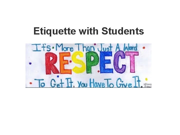 Etiquette with Students 