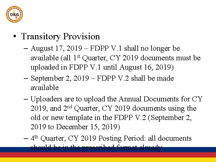  • Transitory Provision – August 17, 2019 – FDPP V. 1 shall no