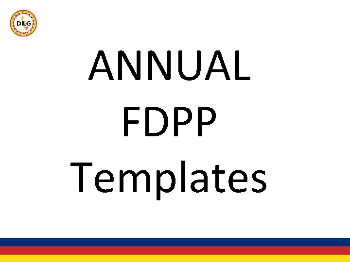 ANNUAL FDPP Templates 