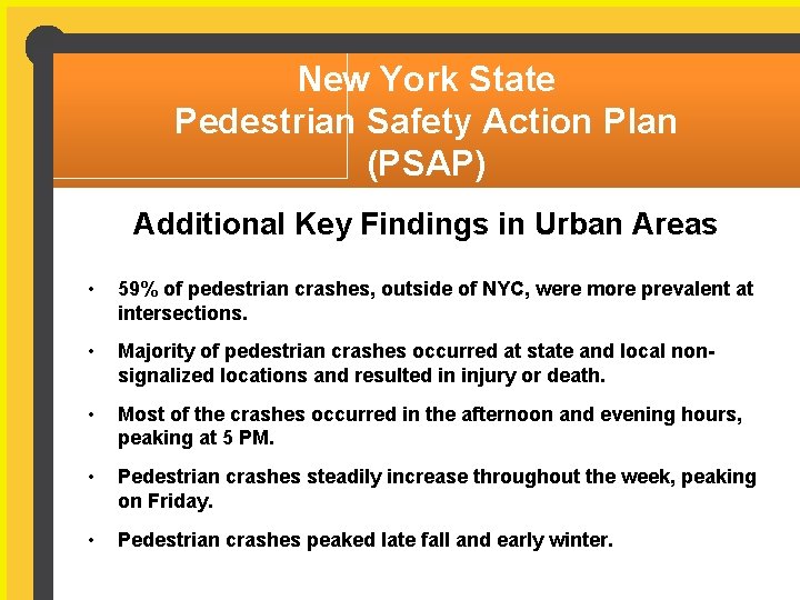 The New York State Pedestrian Safety Action Plan