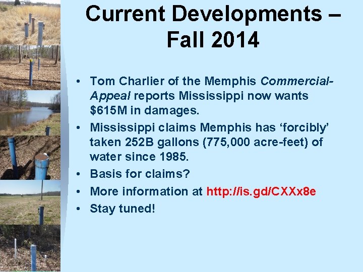 Current Developments – Fall 2014 • Tom Charlier of the Memphis Commercial. Appeal reports