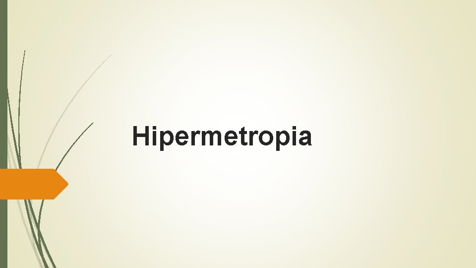 Hipermetropia 