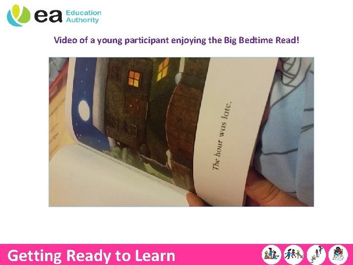 Video of a young participant enjoying the Big Bedtime Read! Getting Ready to Learn