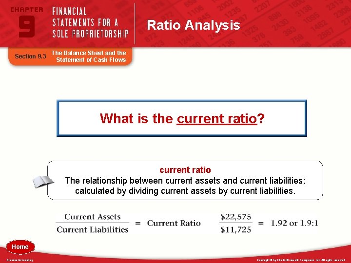 Ratio Analysis Section 9. 3 The Balance Sheet and the Statement of Cash Flows
