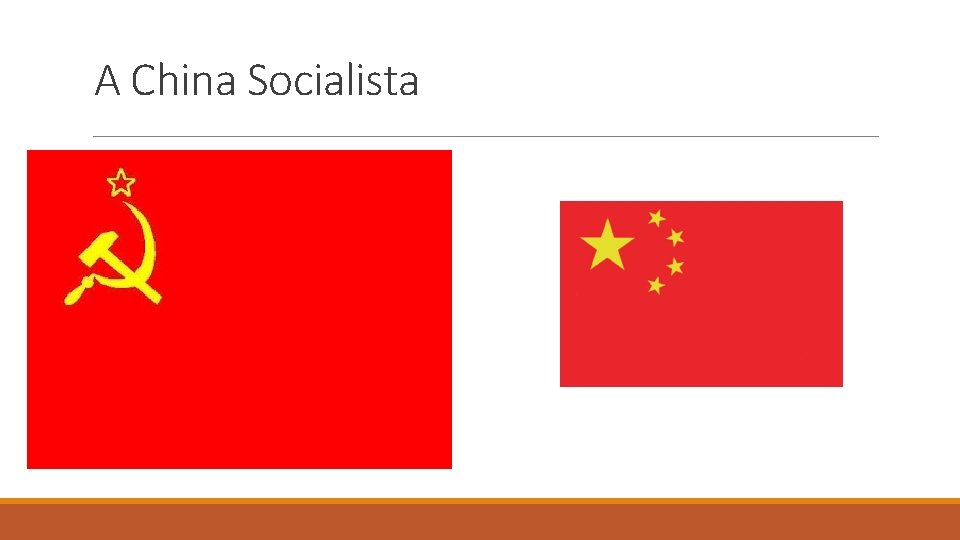 A China Socialista 