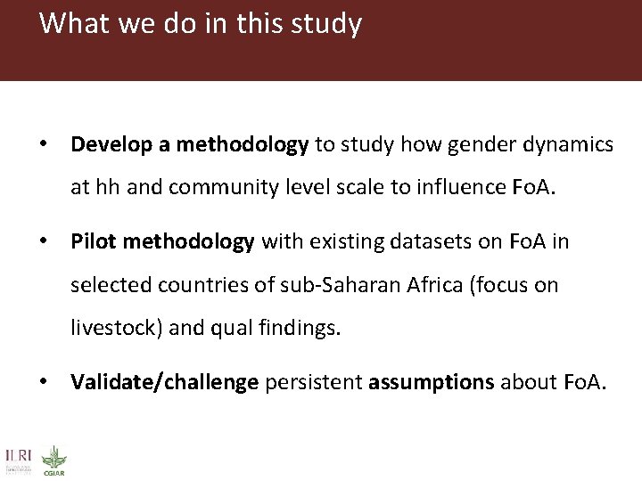 What we do in this study • Develop a methodology to study how gender