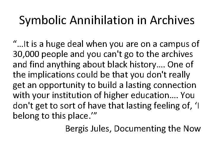 Symbolic Annihilation in Archives “…It is a huge deal when you are on a Symbolic Annihilation in Archives “…It is a huge deal when you are on a