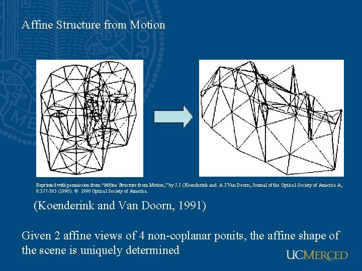 Affine Structure from Motion Reprinted with permission from “Affine Structure from Motion, ” by