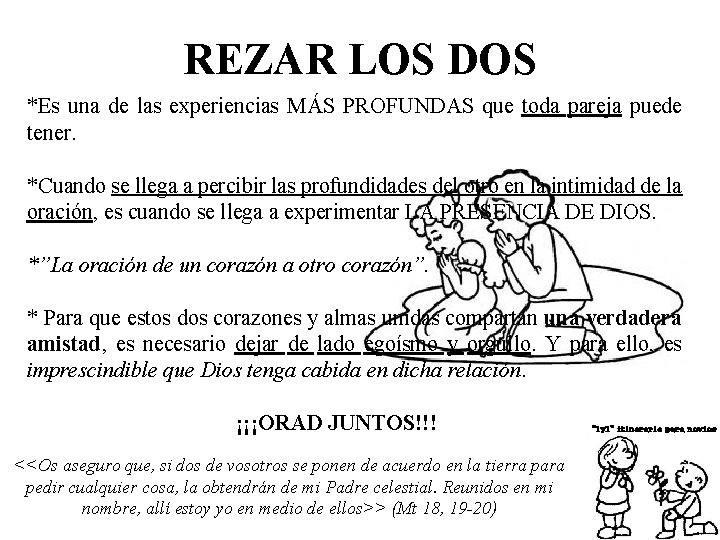 REZAR LOS DOS *Es una de las experiencias MÁS PROFUNDAS que toda pareja puede REZAR LOS DOS *Es una de las experiencias MÁS PROFUNDAS que toda pareja puede