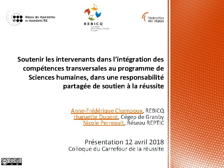 Soutenir les intervenants dans l’intégration des compétences transversales au programme de Sciences humaines, dans