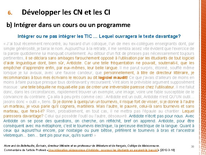 6. Développer les CN et les CI b) Intégrer dans un cours ou un 6. Développer les CN et les CI b) Intégrer dans un cours ou un