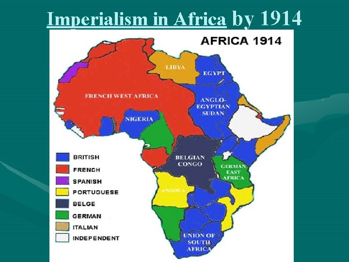 Imperialism in Africa by 1914 