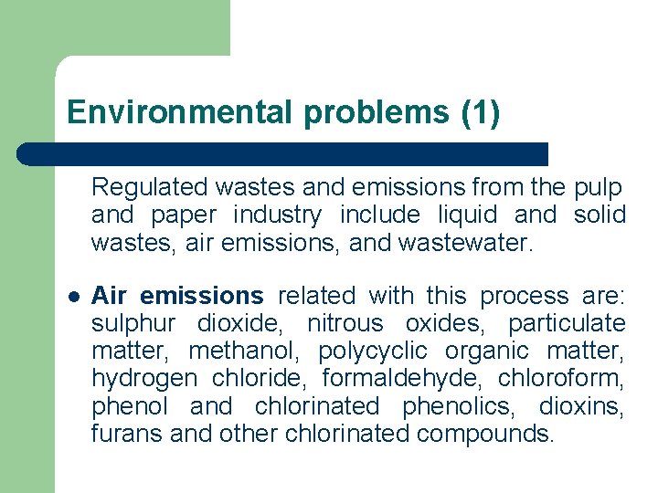 Pulp and paper industry Case study Presentation by